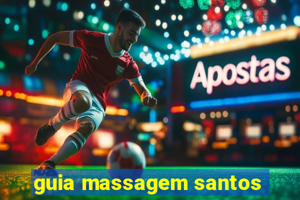 guia massagem santos